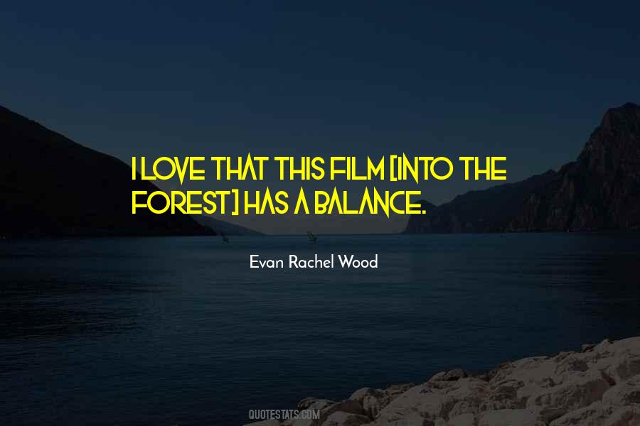 Evan Rachel Wood Quotes #1267584