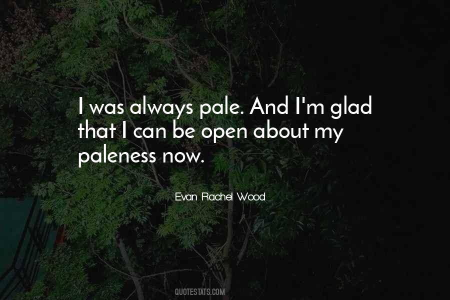 Evan Rachel Wood Quotes #1338159