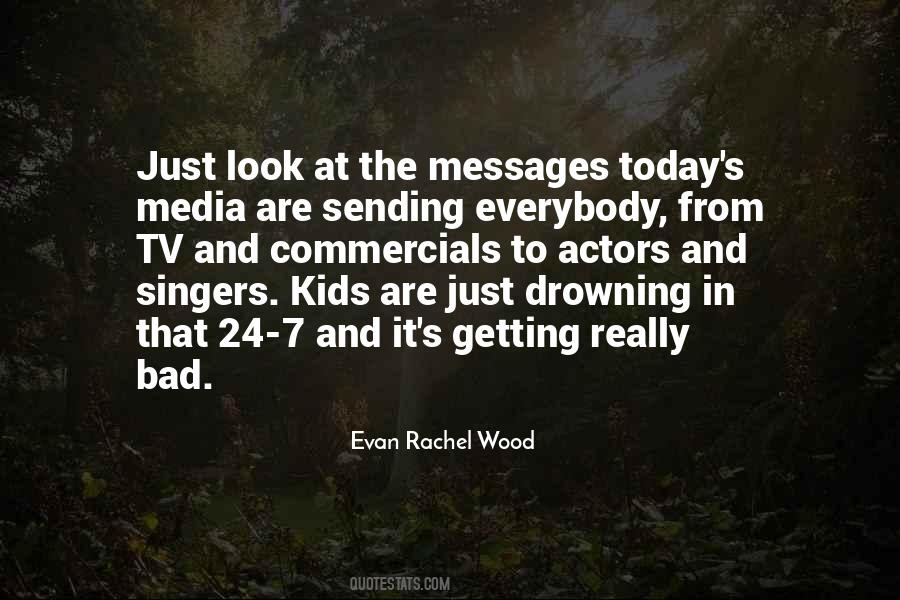 Evan Rachel Wood Quotes #15925