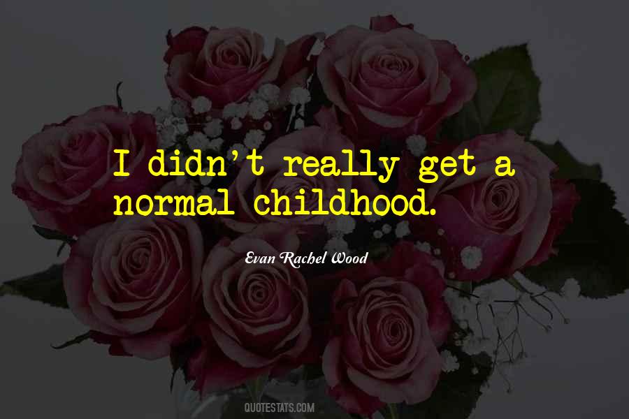 Evan Rachel Wood Quotes #1628168