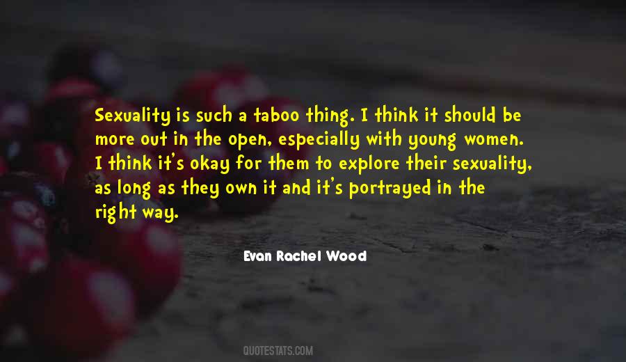 Evan Rachel Wood Quotes #1706444