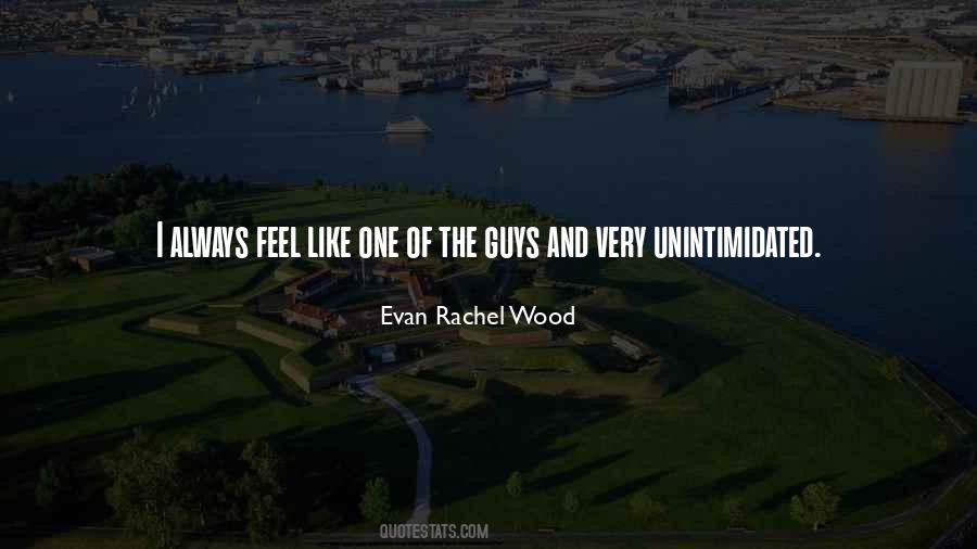 Evan Rachel Wood Quotes #471997