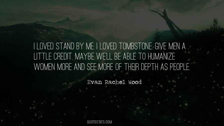 Evan Rachel Wood Quotes #588371