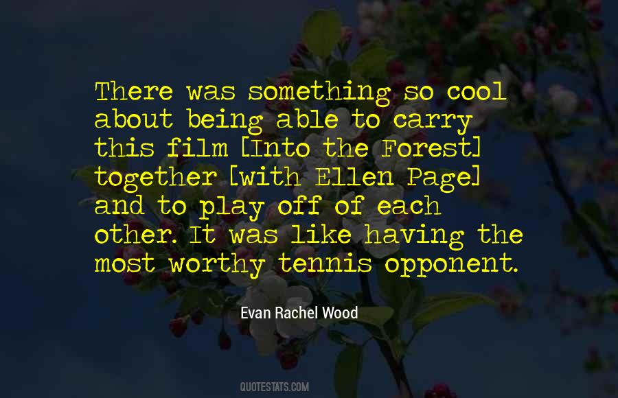 Evan Rachel Wood Quotes #739556