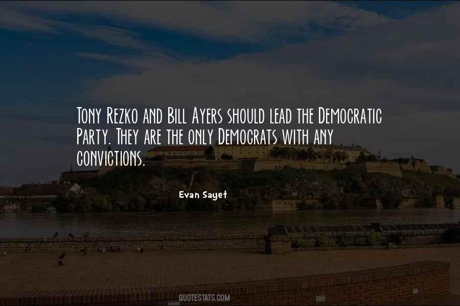 Evan Sayet Quotes #1057443