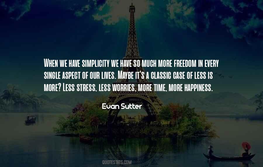 Evan Sutter Quotes #1610171