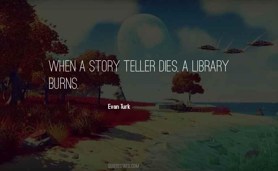 Evan Turk Quotes #1253450