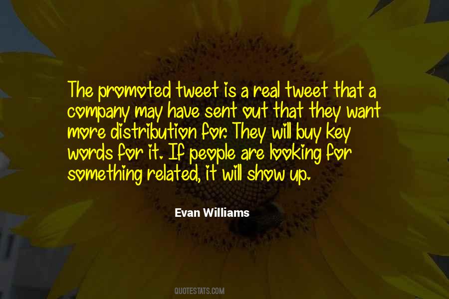 Evan Williams Quotes #1228994