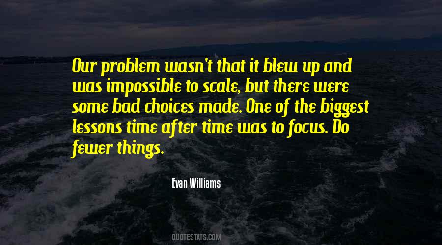 Evan Williams Quotes #1272966