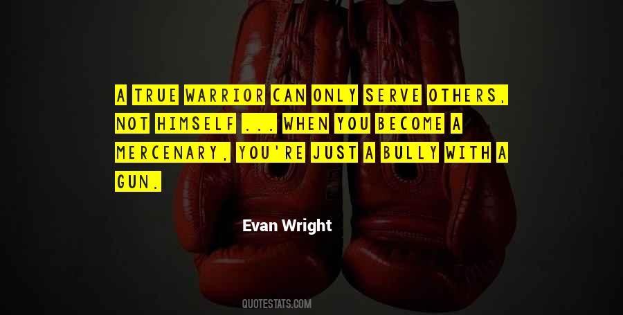 Evan Wright Quotes #1252068