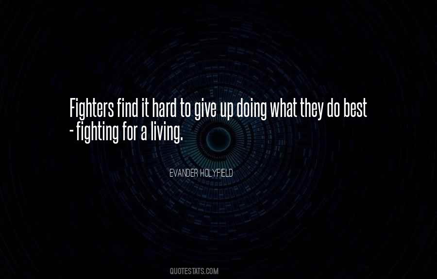 Evander Holyfield Quotes #1003258