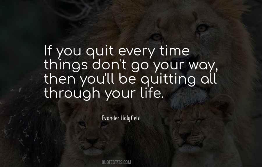 Evander Holyfield Quotes #1332434