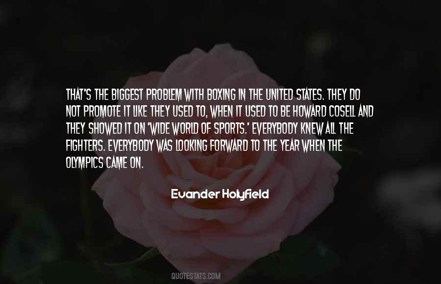 Evander Holyfield Quotes #1403962