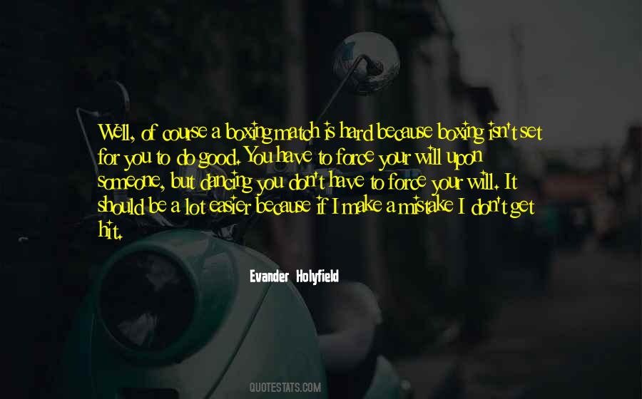 Evander Holyfield Quotes #1495369