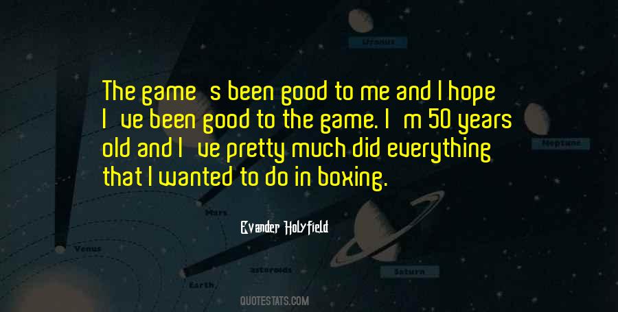 Evander Holyfield Quotes #1782337