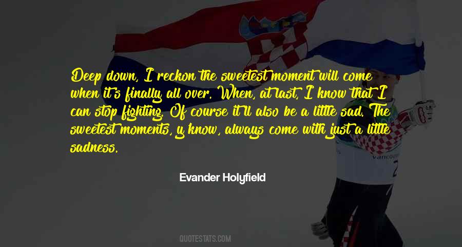 Evander Holyfield Quotes #2703