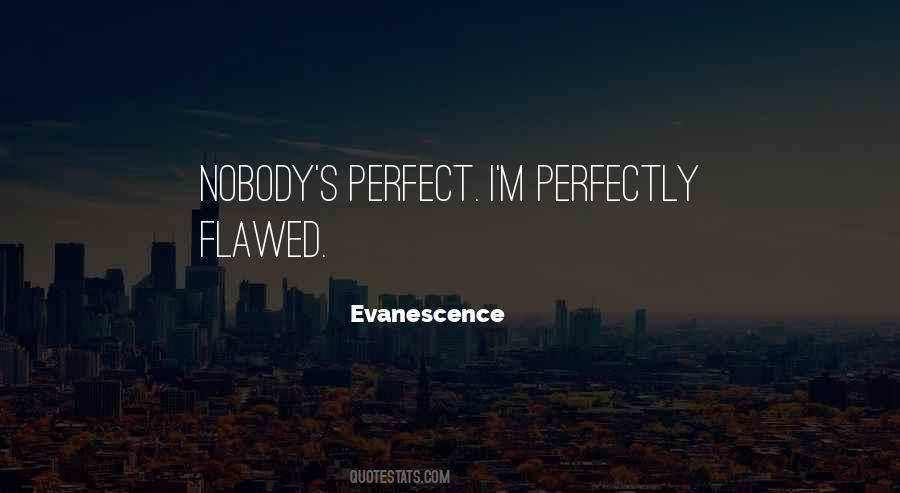 Evanescence Quotes #175339
