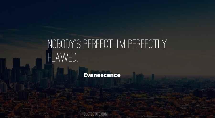 Evanescence Quotes #175339