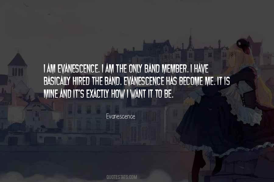 Evanescence Quotes #543759