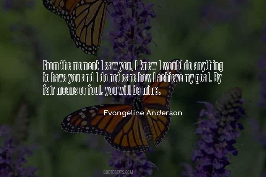 Evangeline Anderson Quotes #1490227
