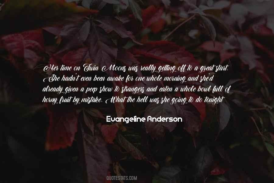 Evangeline Anderson Quotes #552881