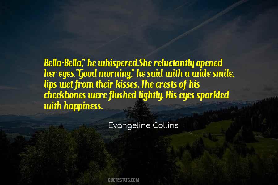 Evangeline Collins Quotes #1066461