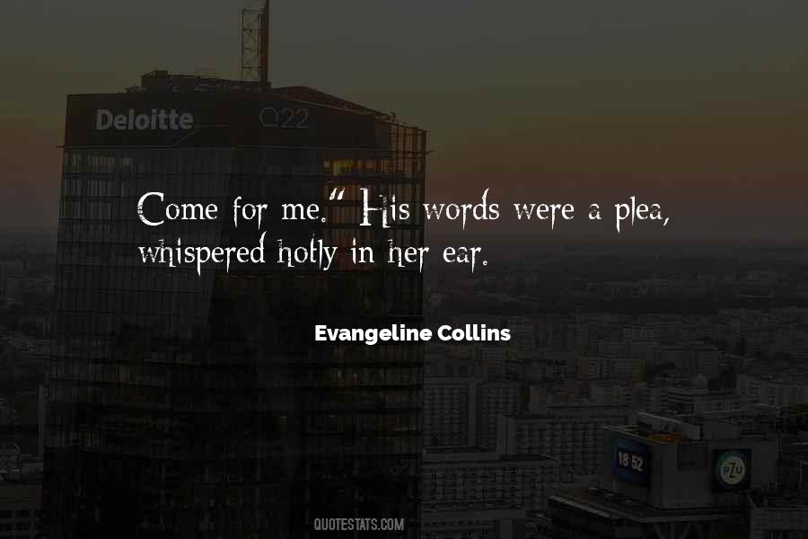 Evangeline Collins Quotes #1229494