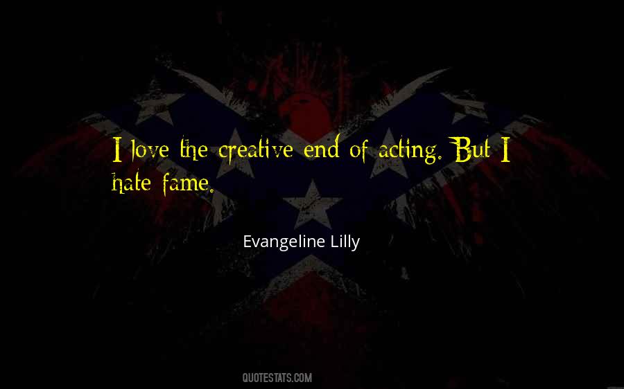 Evangeline Lilly Quotes #1721462