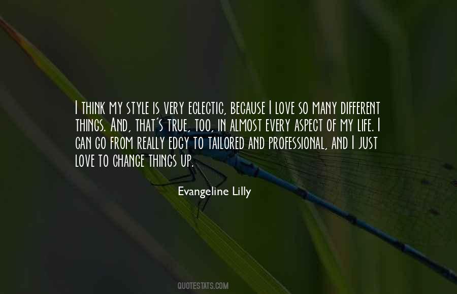 Evangeline Lilly Quotes #325143