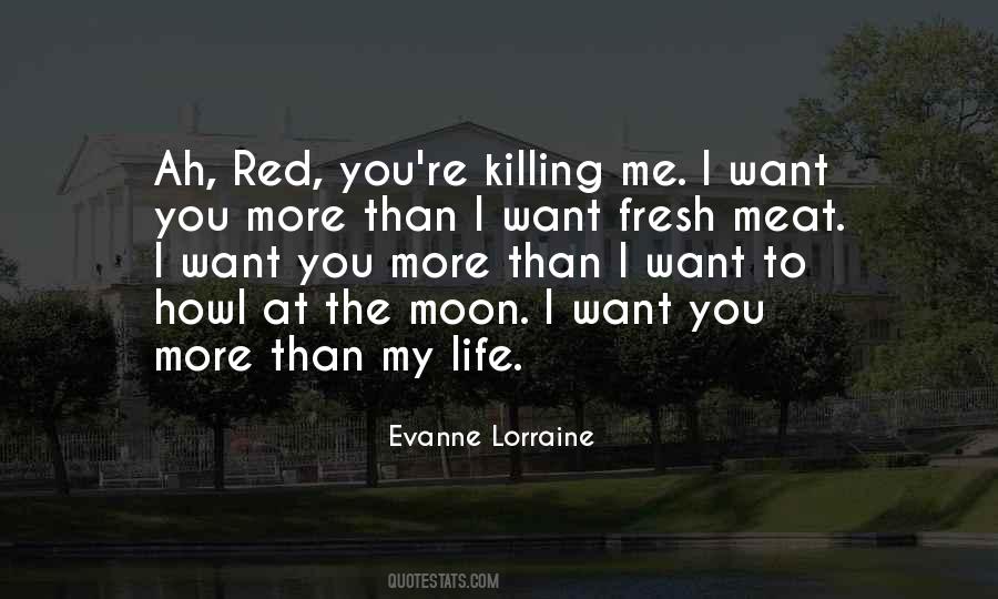 Evanne Lorraine Quotes #1836004