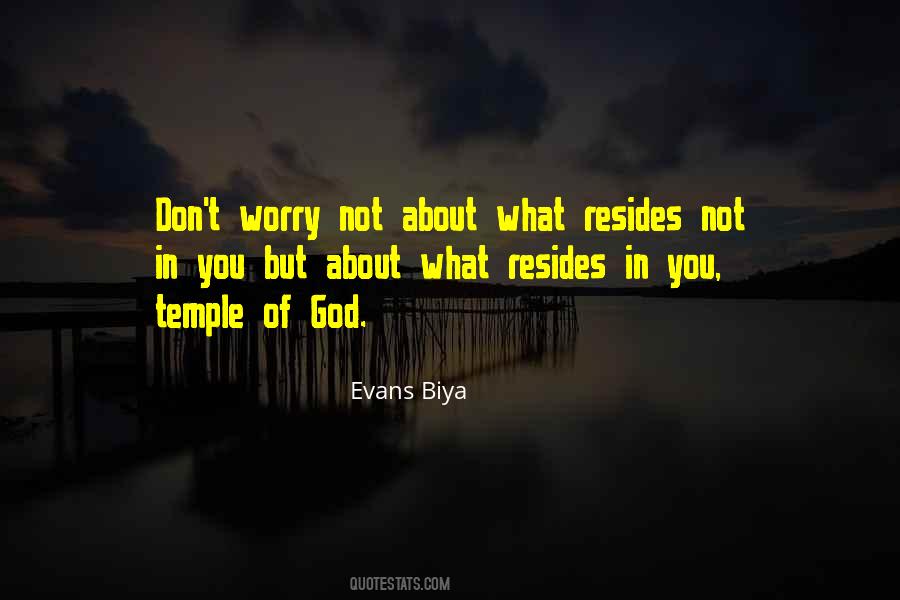 Evans Biya Quotes #1412726