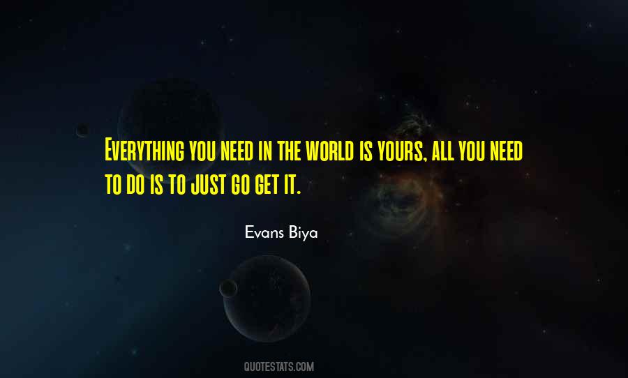 Evans Biya Quotes #1646502