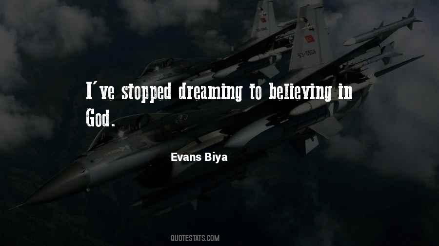 Evans Biya Quotes #749843