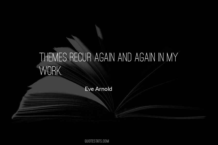 Eve Arnold Quotes #137848