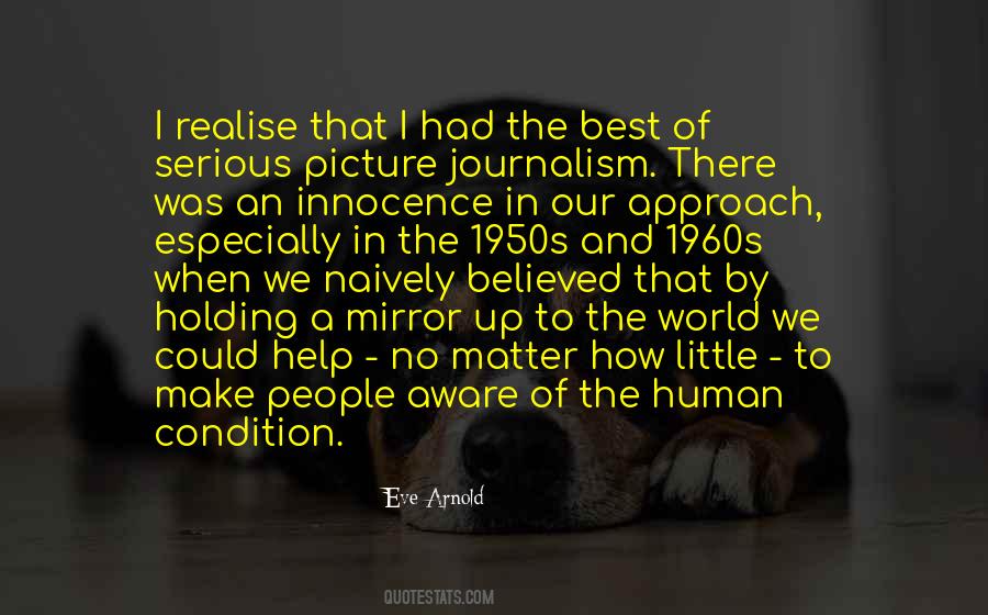 Eve Arnold Quotes #1718051