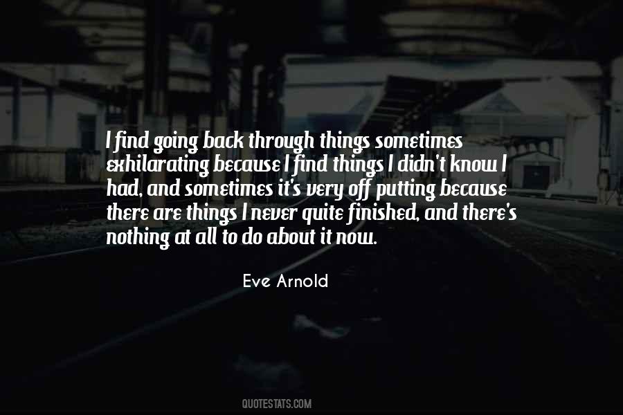 Eve Arnold Quotes #1750896