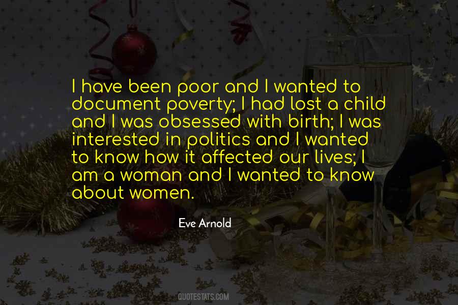 Eve Arnold Quotes #780643