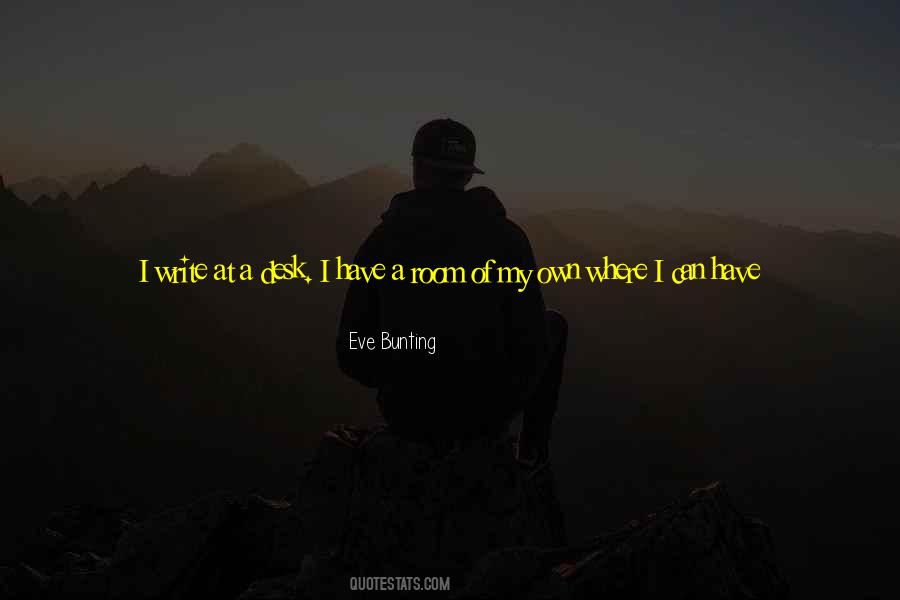 Eve Bunting Quotes #1352087