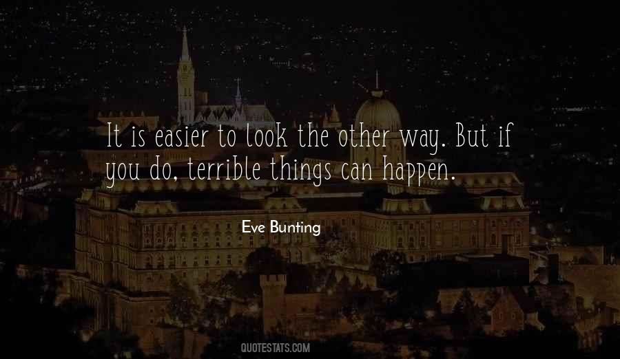 Eve Bunting Quotes #350124