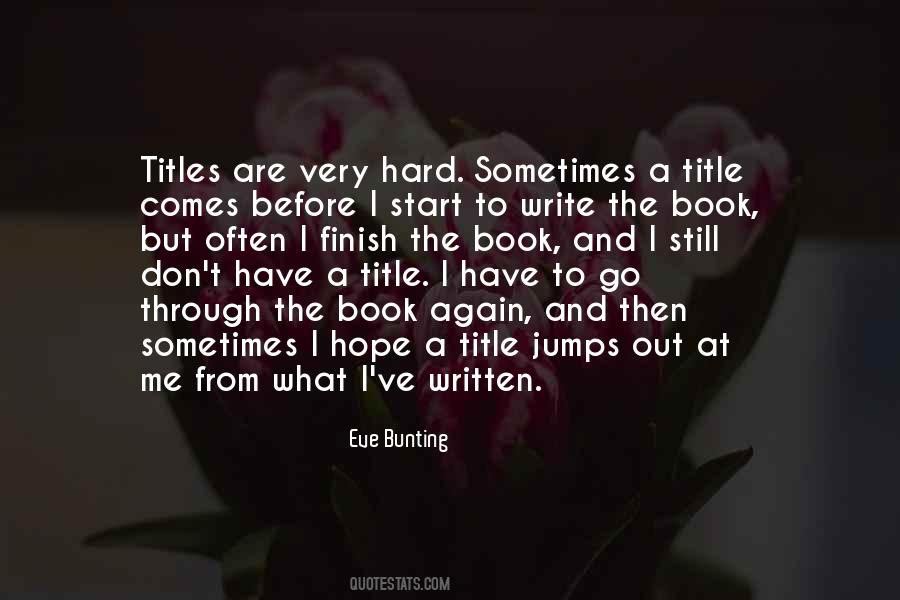 Eve Bunting Quotes #431276