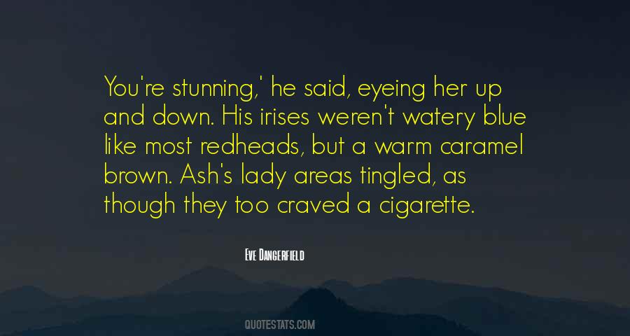 Eve Dangerfield Quotes #1549375