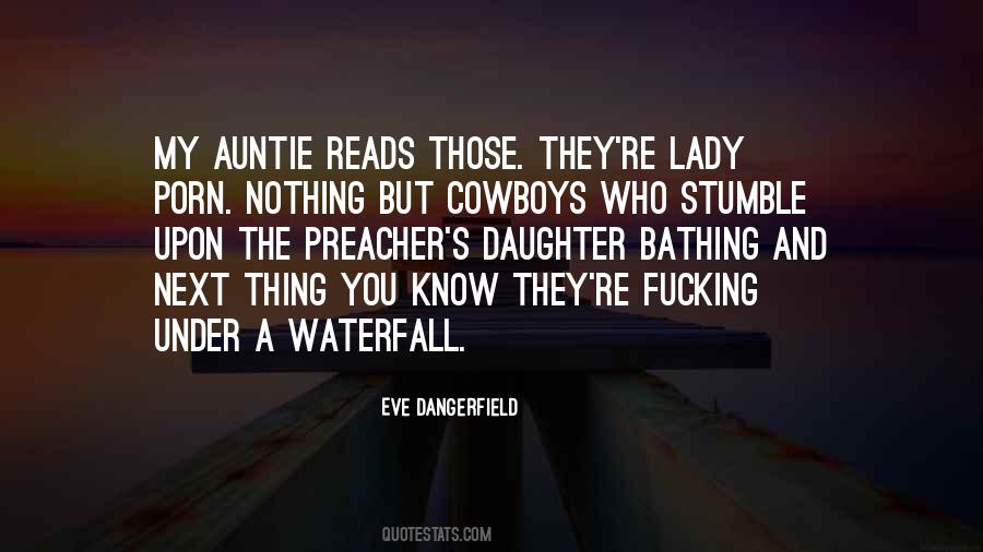 Eve Dangerfield Quotes #479742
