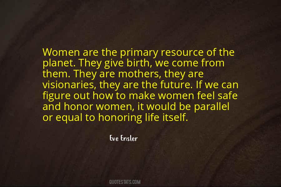 Eve Ensler Quotes #1072294