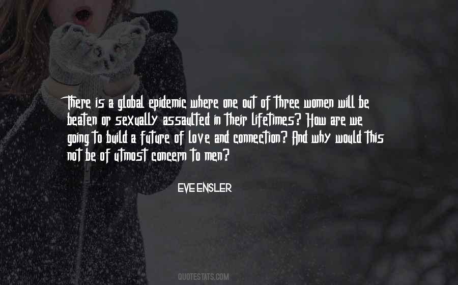 Eve Ensler Quotes #1272269
