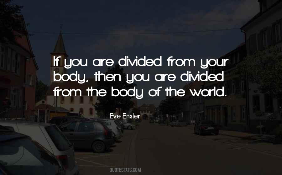 Eve Ensler Quotes #1408179