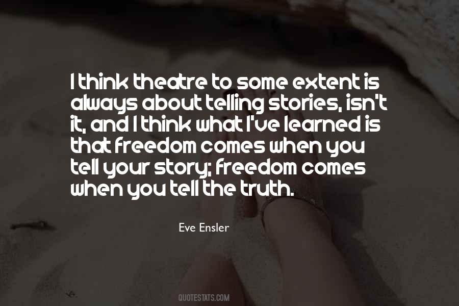 Eve Ensler Quotes #1437063