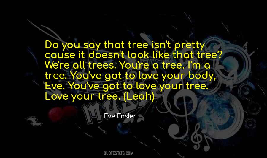 Eve Ensler Quotes #1647494