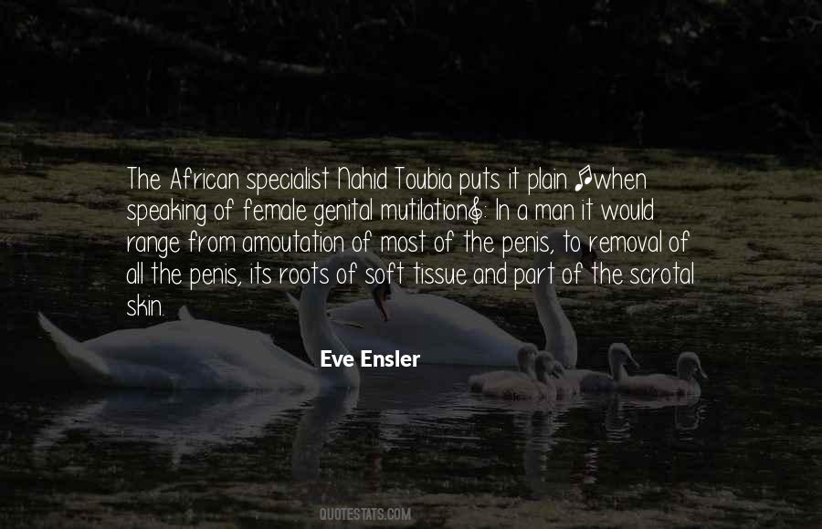 Eve Ensler Quotes #1685131