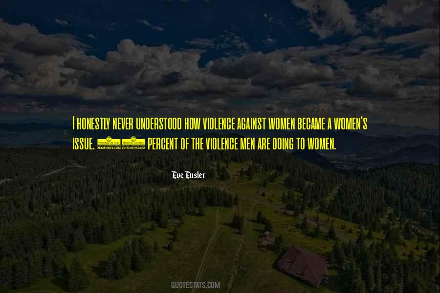 Eve Ensler Quotes #562172