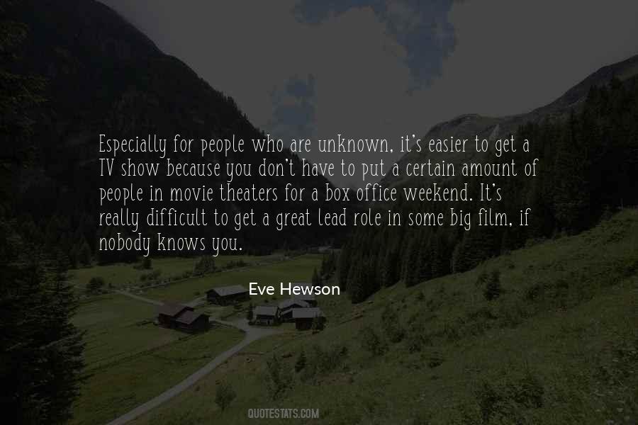 Eve Hewson Quotes #1870226